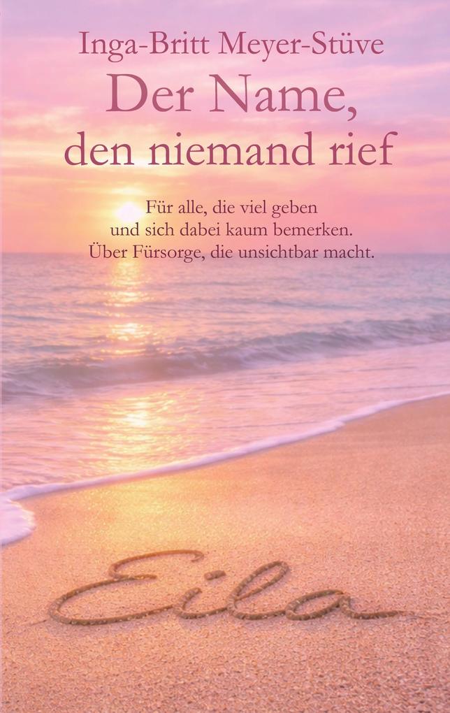 Der Name den niemand rief