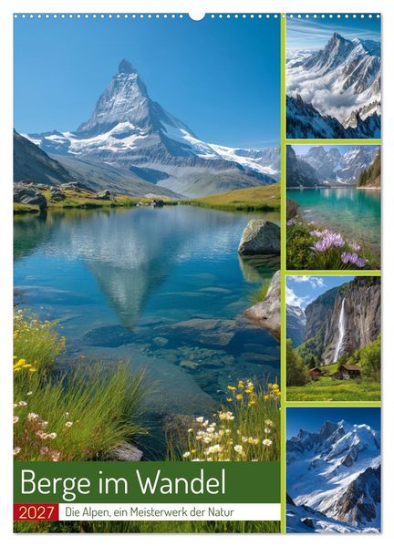 Berge im Wandel (Wandkalender 2027 DIN A2 hoch) CALVENDO Monatskalender