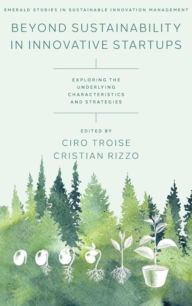 Beyond Sustainability in Innovative Startups