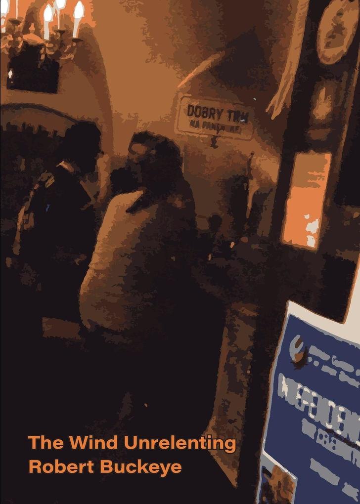 The Wind Unrelenting