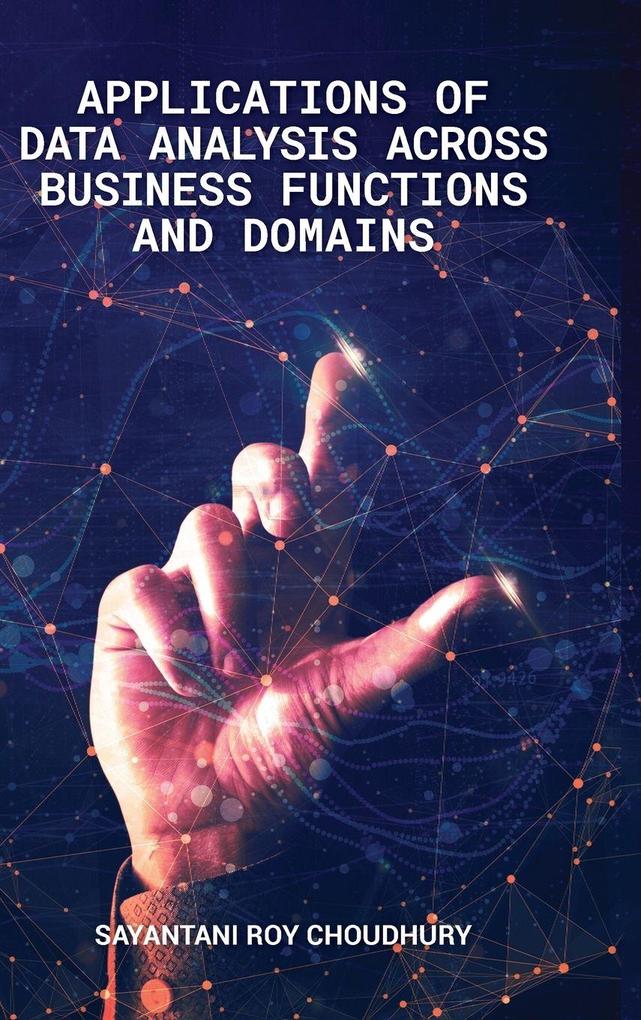 Applications of Data Analysis across Business Functions and Domains