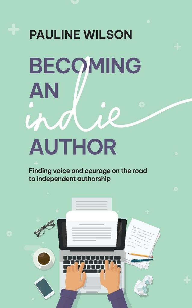 Becoming an Indie Author