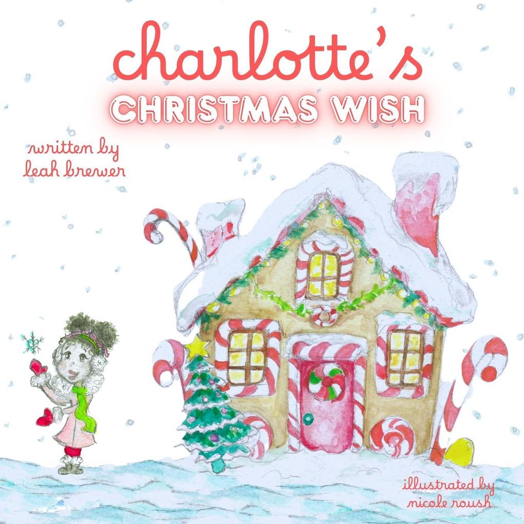 Charlotte's Christmas Wish