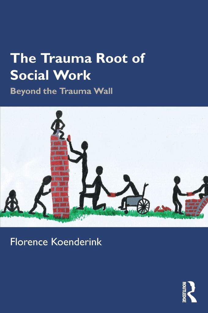 The Trauma Root of Social Work