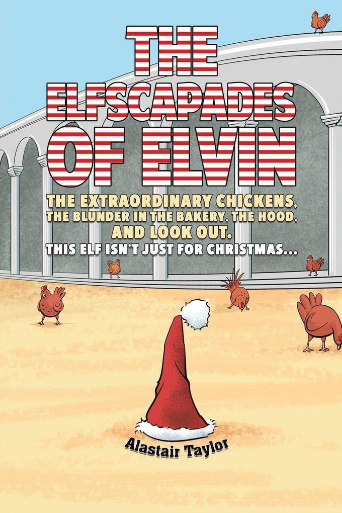 The Elfscapades of Elvin