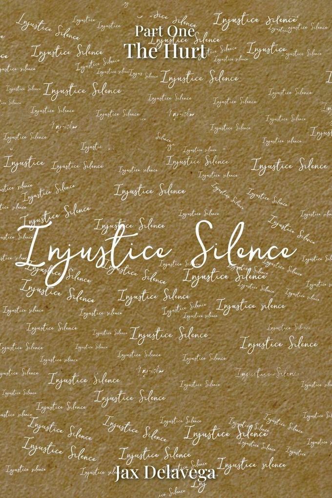 Injustice Silence