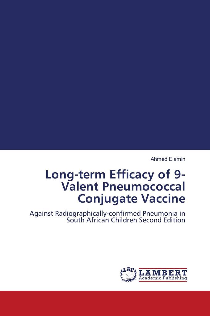 Long-term Efficacy of 9-Valent Pneumococcal Conjugate Vaccine