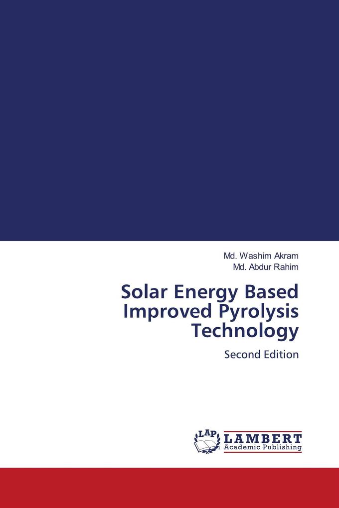 Solar Energy Based Improved Pyrolysis Technology