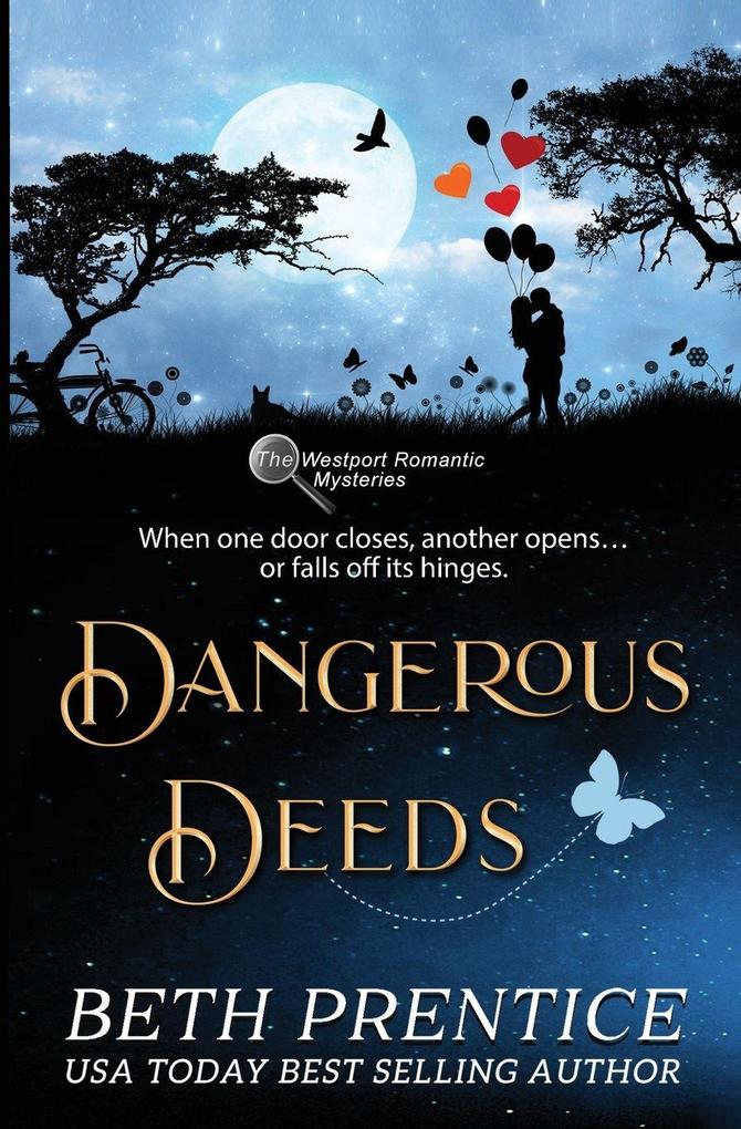 Dangerous Deeds