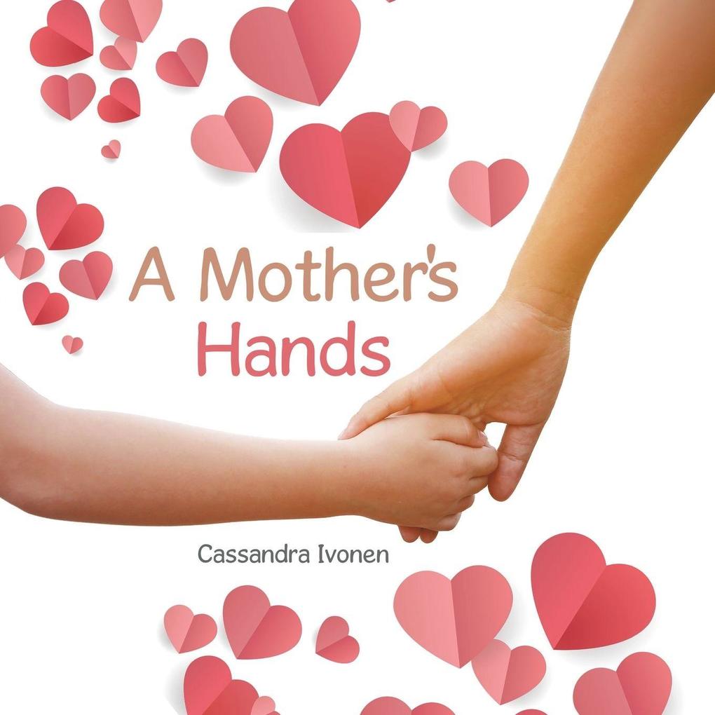 A Mother's Hands