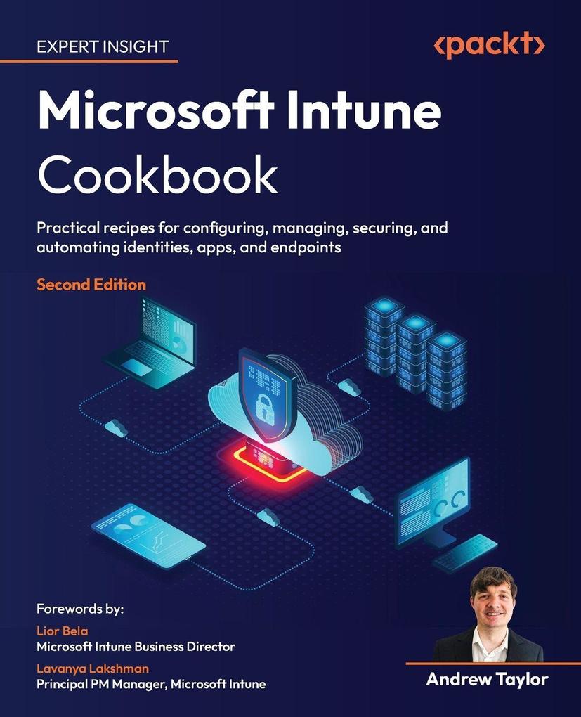 Microsoft Intune Cookbook - Second Edition
