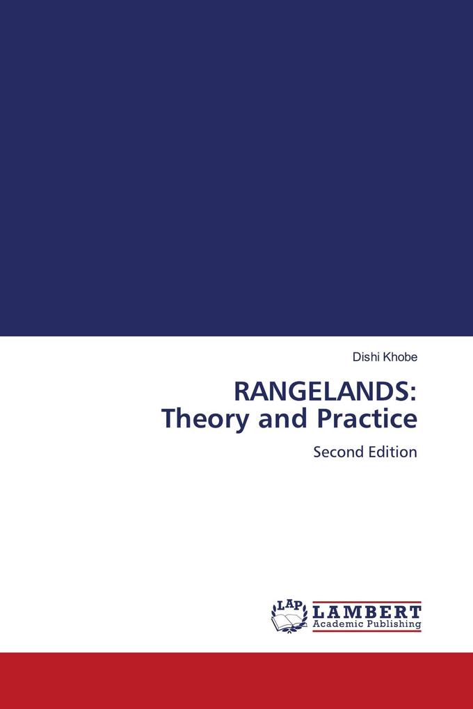 RANGELANDS: Theory and Practice