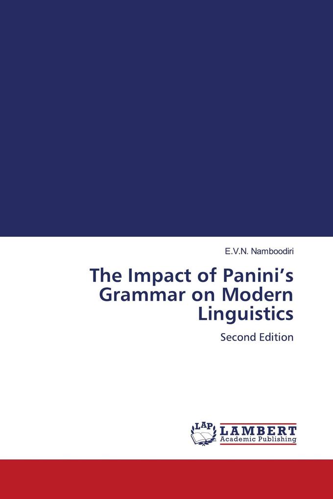 The Impact of Panini's Grammar on Modern Linguistics