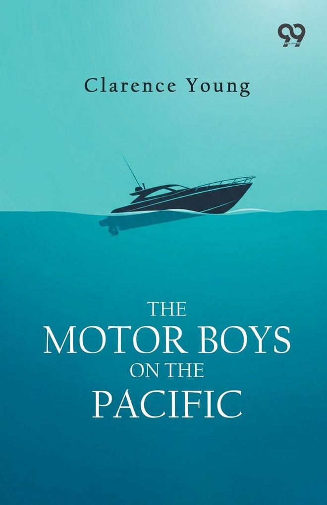The Motor Boys On The Pacific