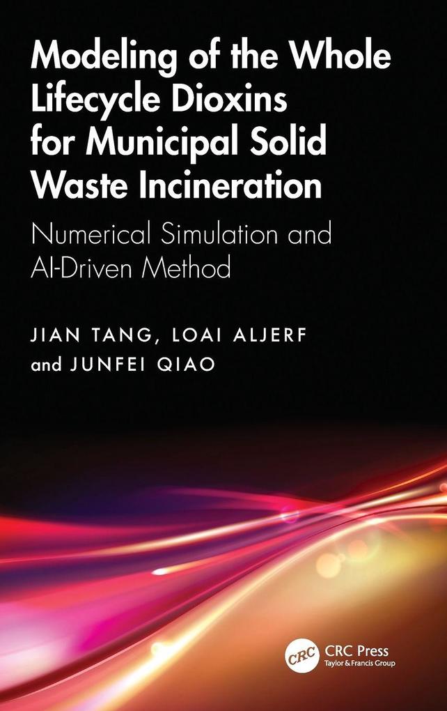 Modeling of the Whole Lifecycle Dioxins for Municipal Solid Waste Incineration
