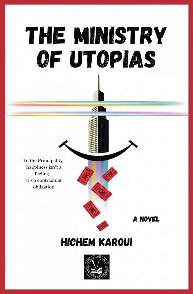 The Ministry of Utopias