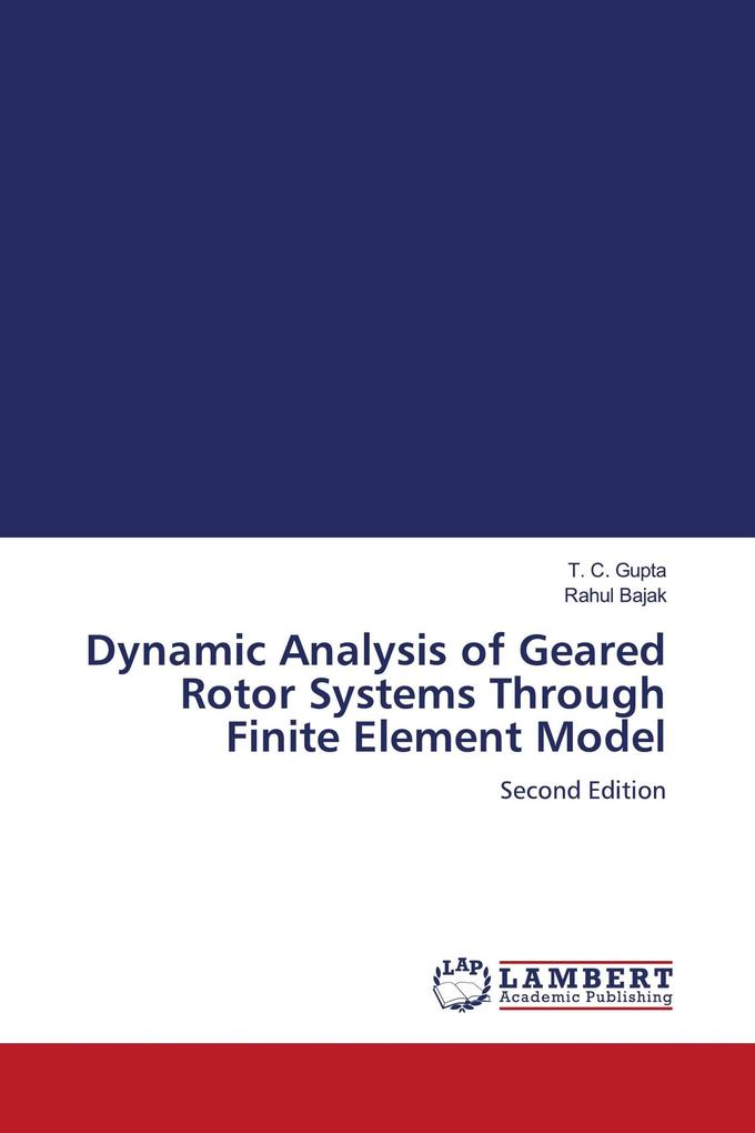 Dynamic Analysis of Geared Rotor Systems Through Finite Element Model