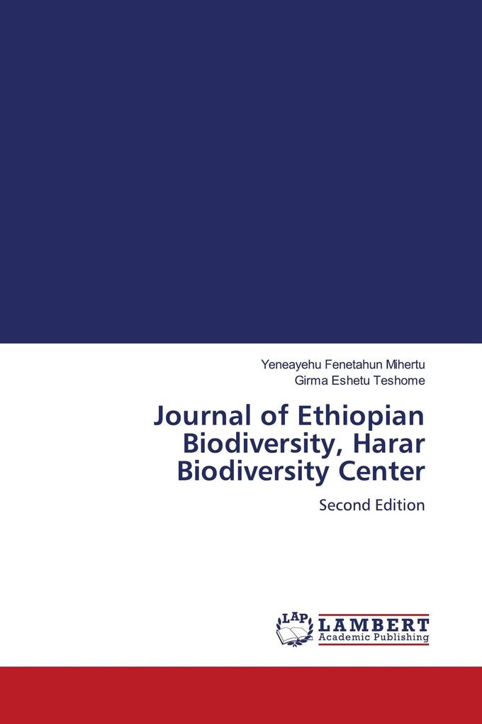 Journal of Ethiopian Biodiversity Harar Biodiversity Center