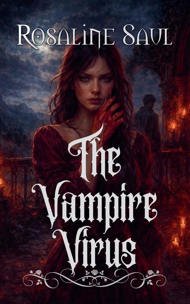 The Vampire Virus