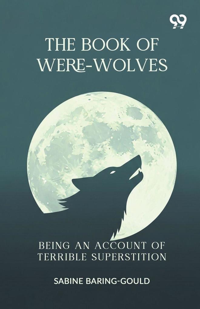The Book Of Were-Wolves