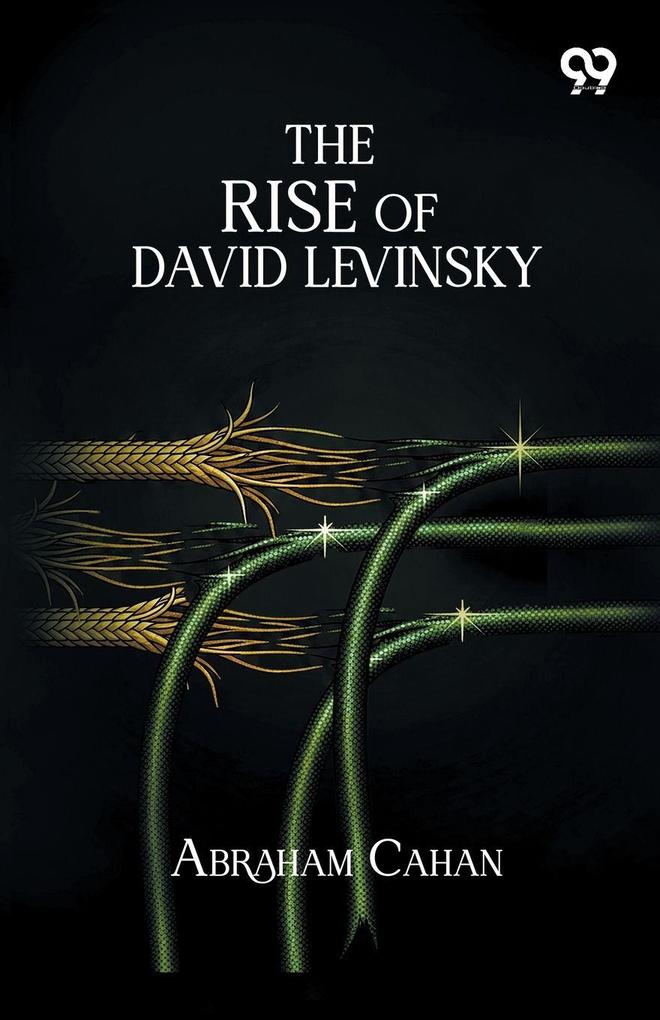 The Rise Of David Levinsky