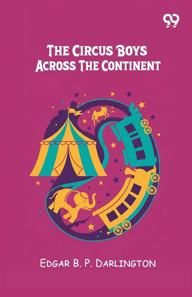 The Circus Boys Across The Continent