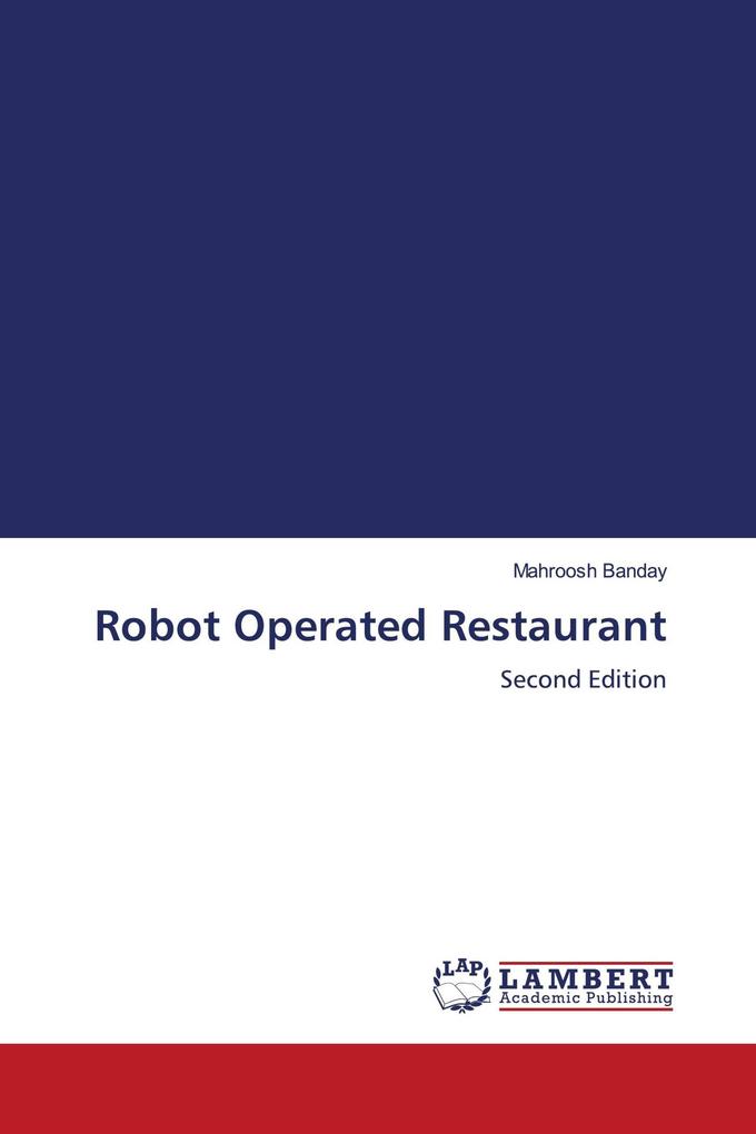 Robot Operated Restaurant
