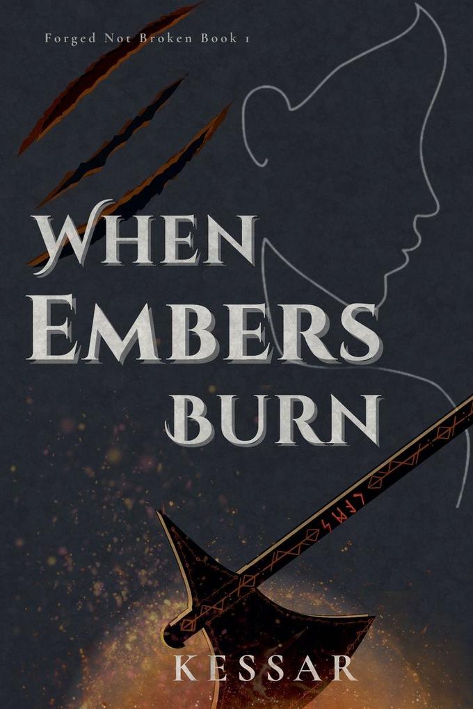 When Embers Burn