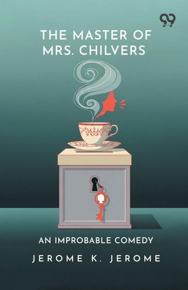 The Master Of Mrs. Chilvers