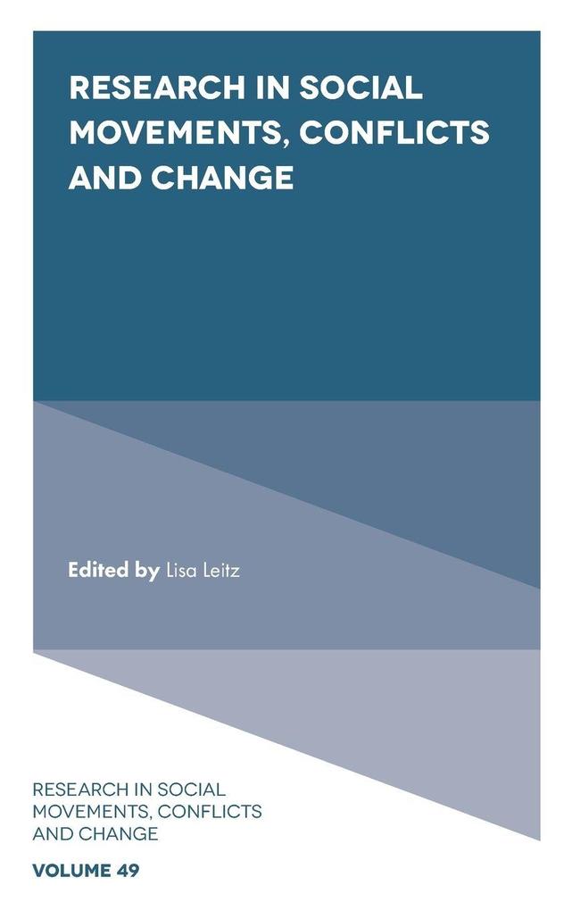 Research in Social Movements Conflicts and Change