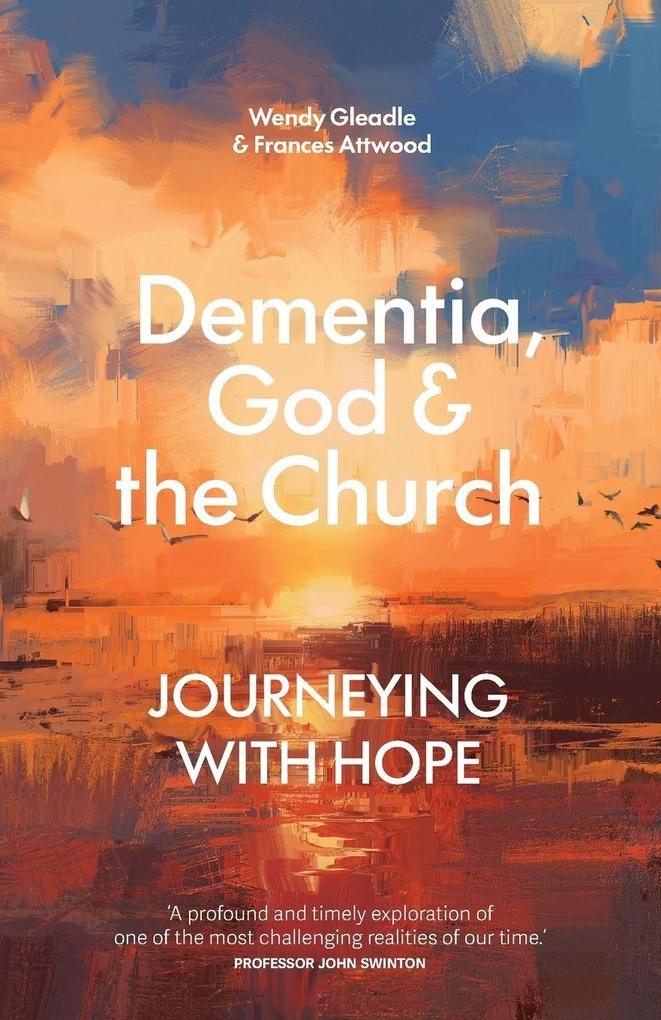 Dementia God and the Church