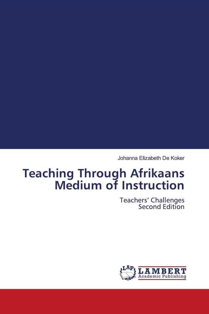 Teaching Through Afrikaans Medium of Instruction