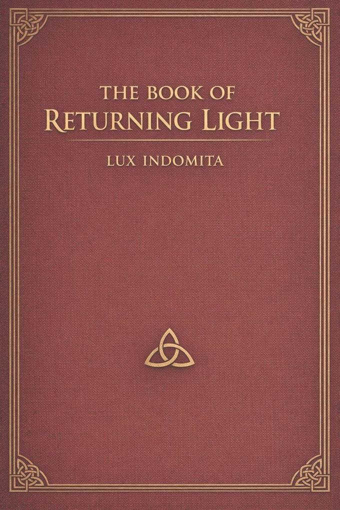 The Book of Returning Light