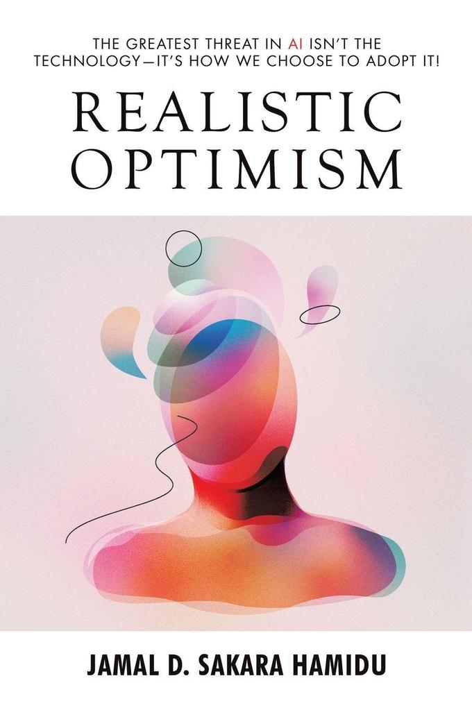 Realistic Optimism