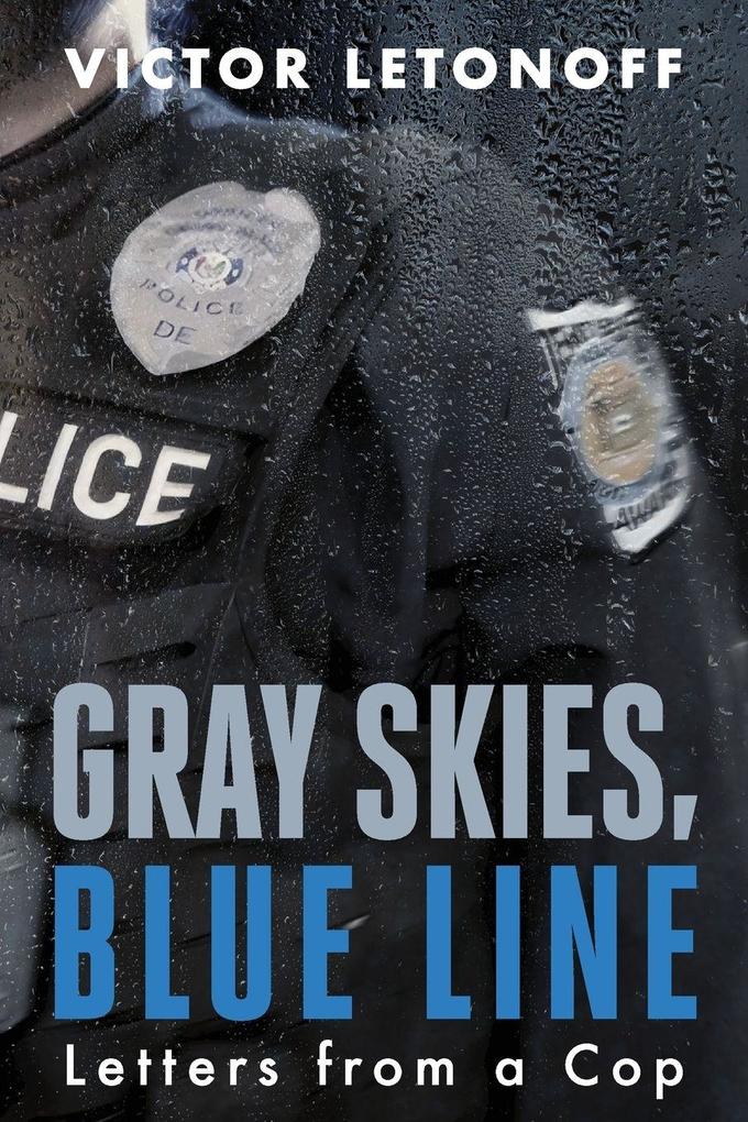Gray Skies Blue Line