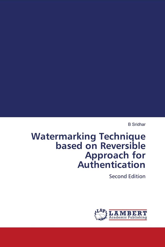 Watermarking Technique based on Reversible Approach for Authentication