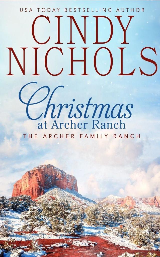 Christmas at Archer Ranch