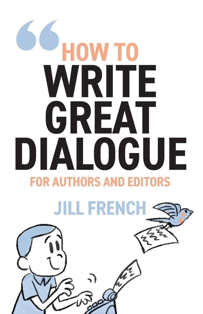 How to Write Great Dialogue
