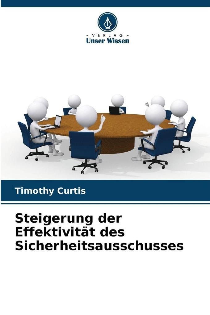 Steigerung der Effektivität des Sicherheitsausschusses