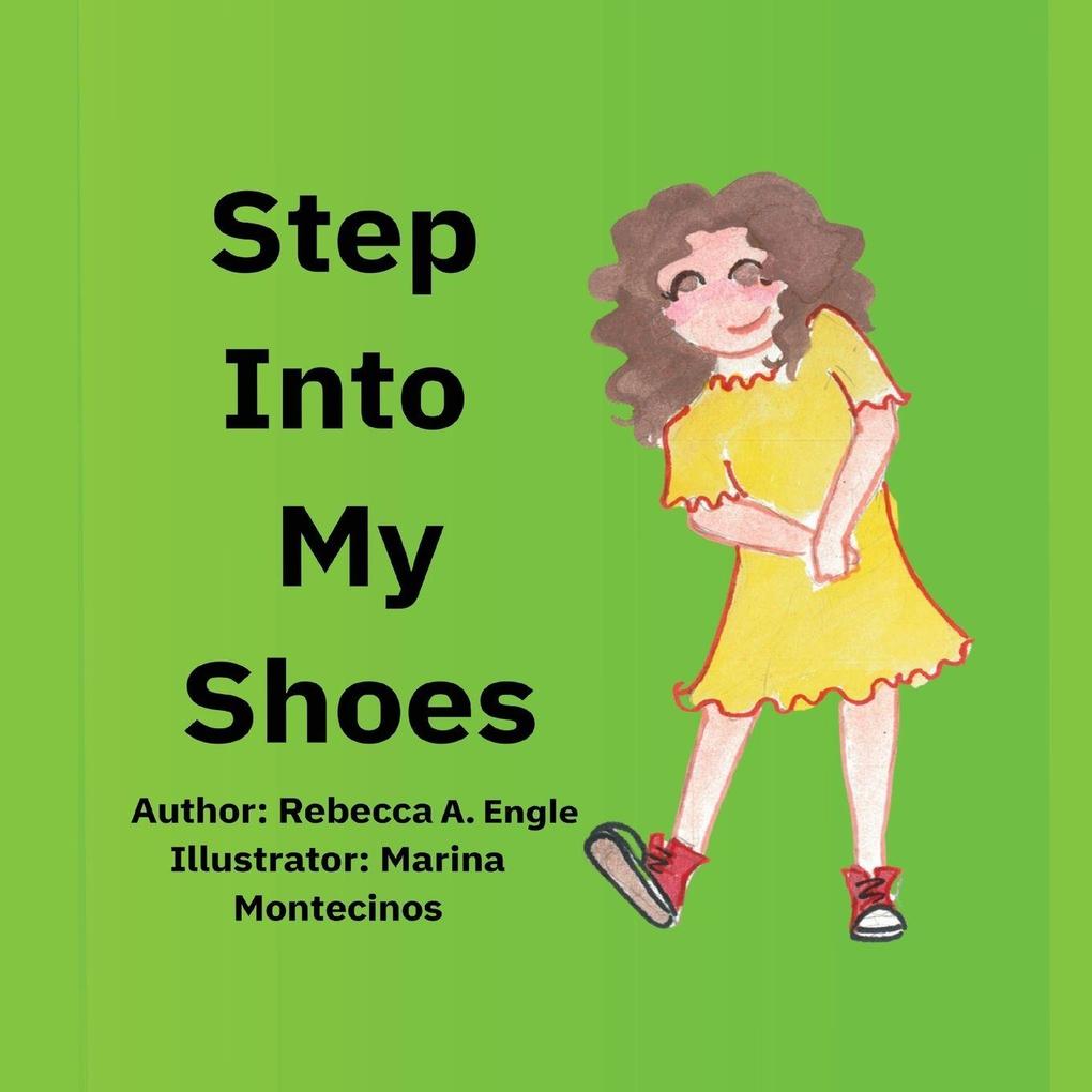 Step Into My Shoes