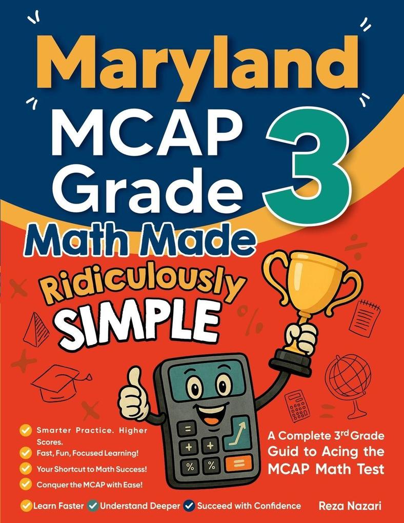 Maryland MCAP Grade 3 Math Made Ridiculously Simple