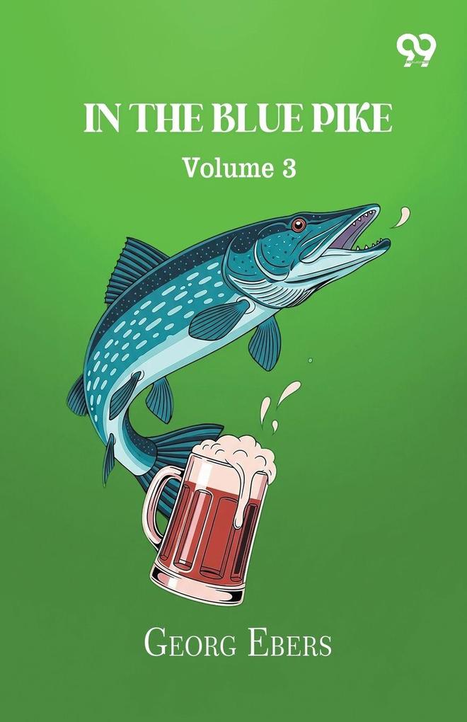 In The Blue Pike Volume 3