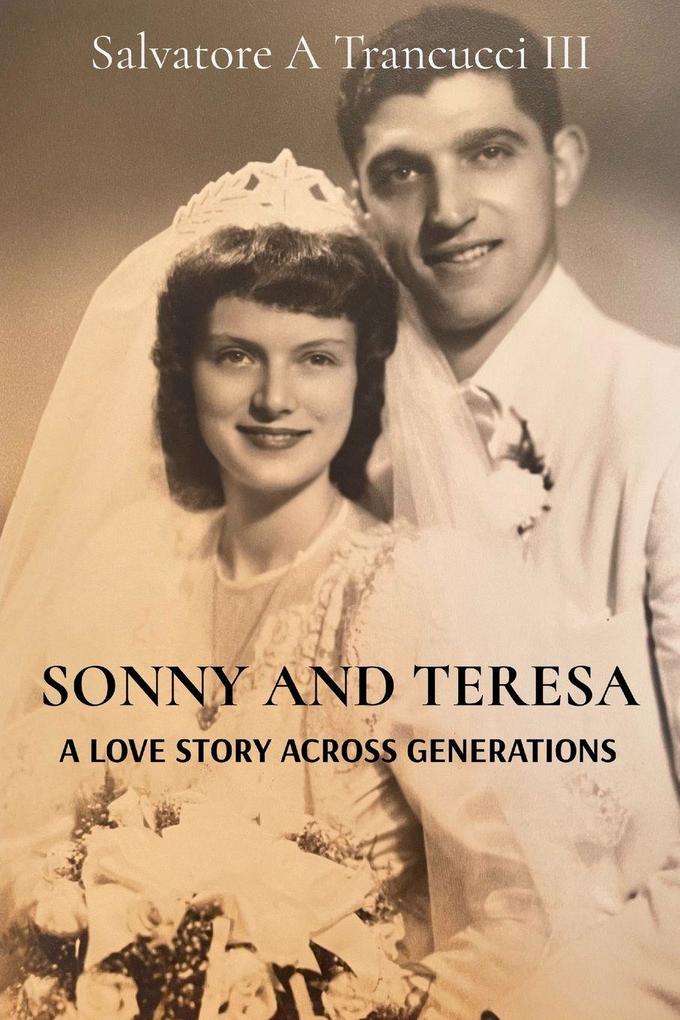 SONNY AND TERESA