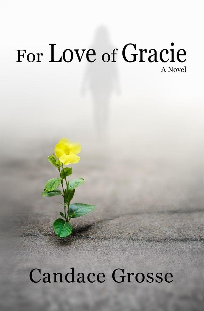 For Love of Gracie