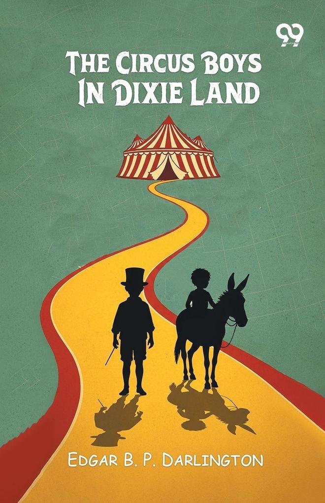 The Circus Boys In Dixie Land