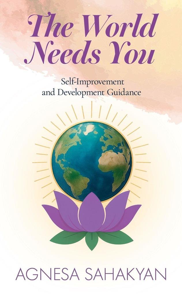 The World Needs You