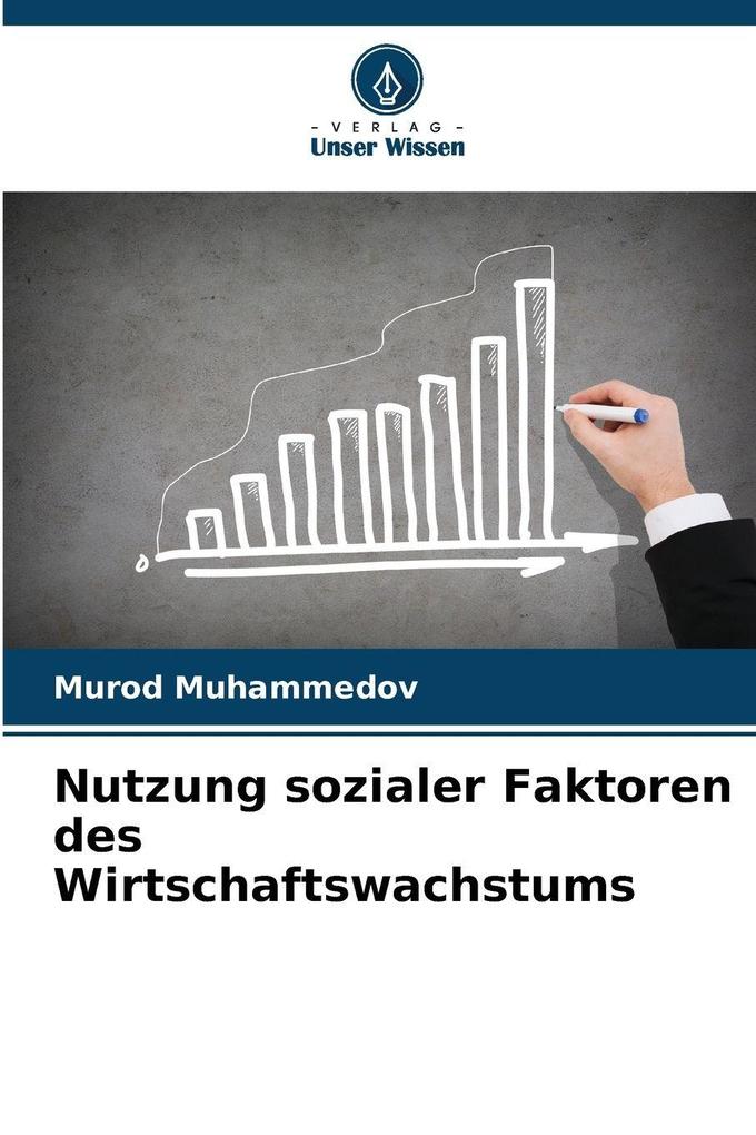Nutzung sozialer Faktoren des Wirtschaftswachstums