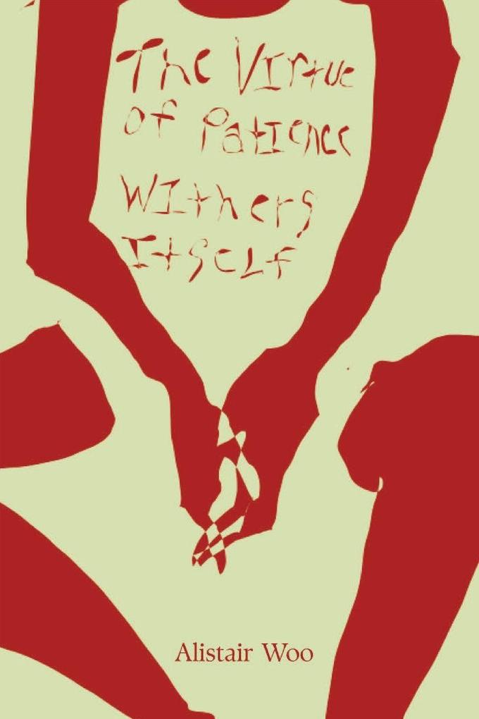 The Virtue of Patience Withers Itself