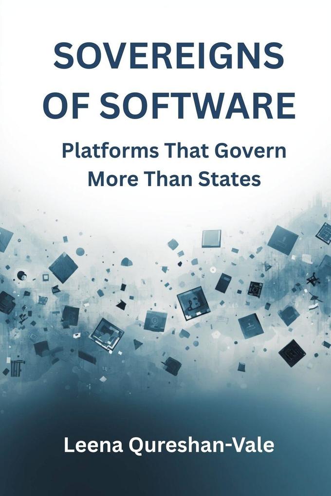 Sovereigns of Software