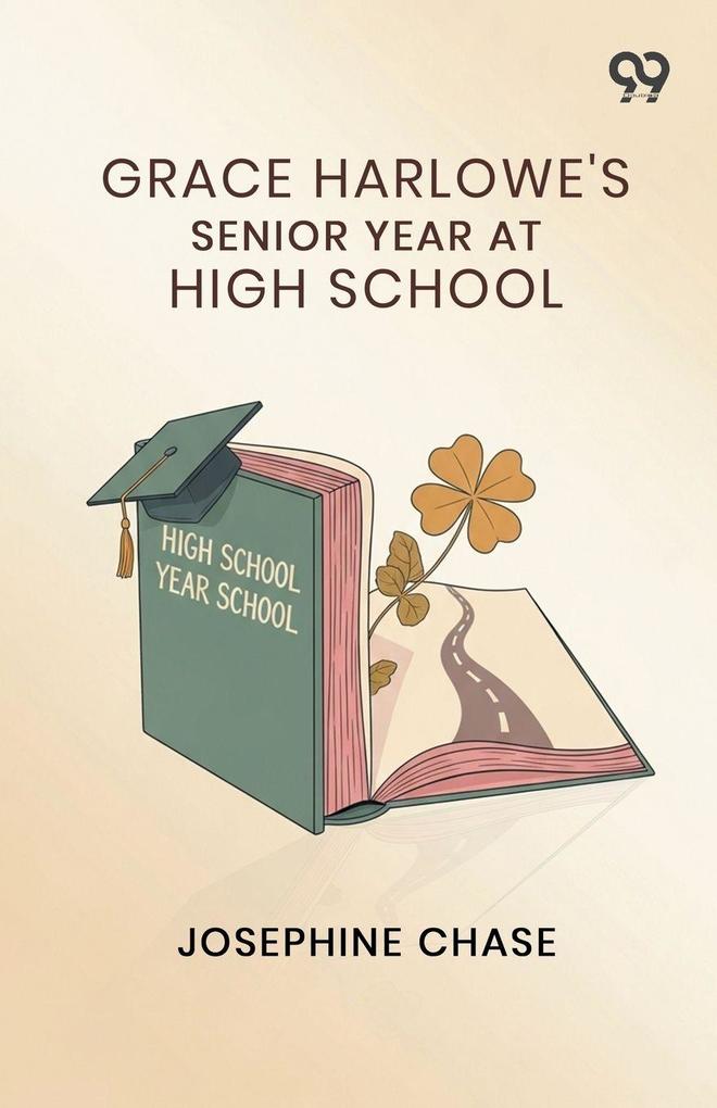 Grace Harlowe's Senior Year At High School